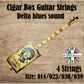 Set corde per Cigar Box Guitar 4 strings, B-G-D-G tuning